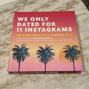 Fun coffee table book “ we only dated for 11 Instagram‘s”